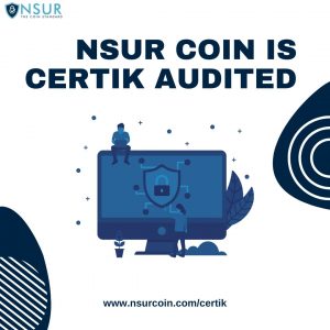 NSUR Inc releases results of CertiK audit on products