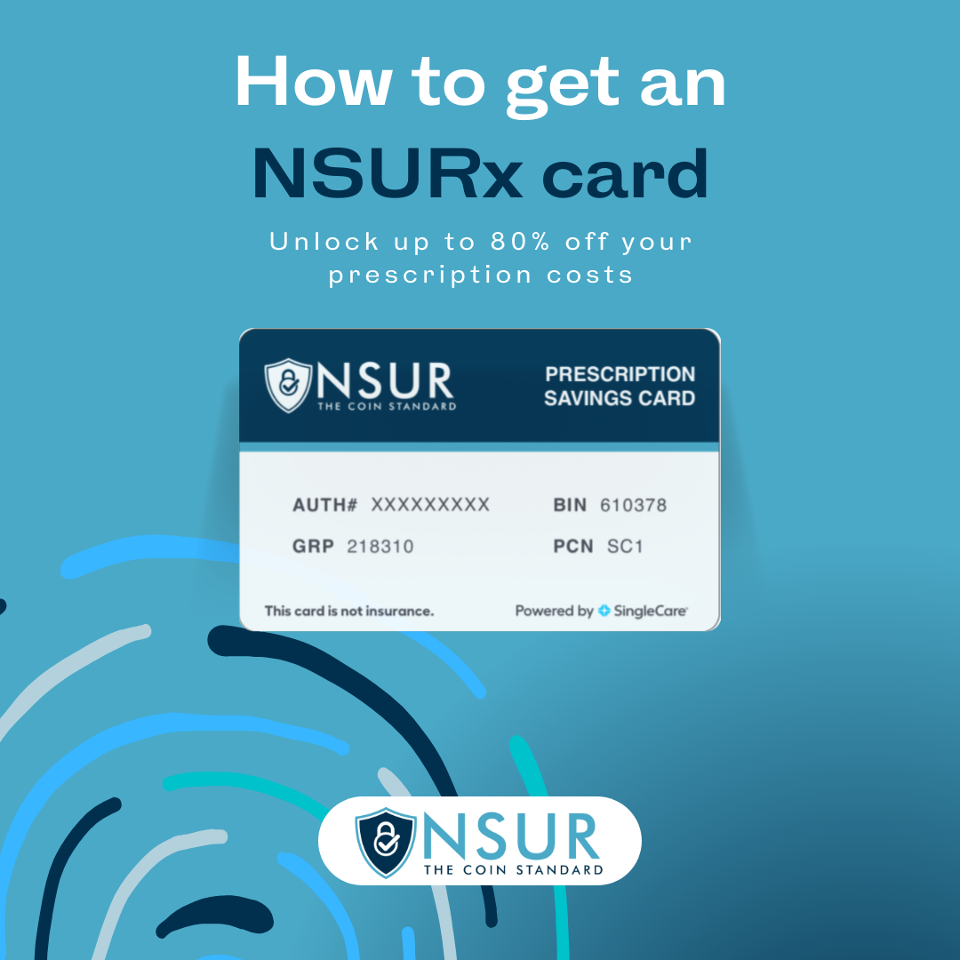 How To Get And Use An NSURx Card (And Why You Should)
