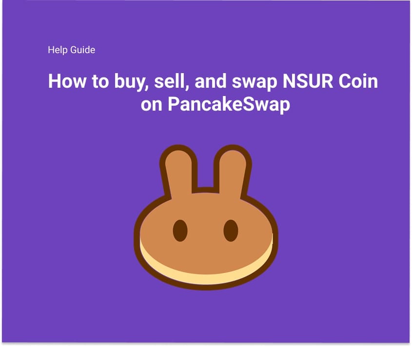 How to buy NSUR Coin on Pancake Swap