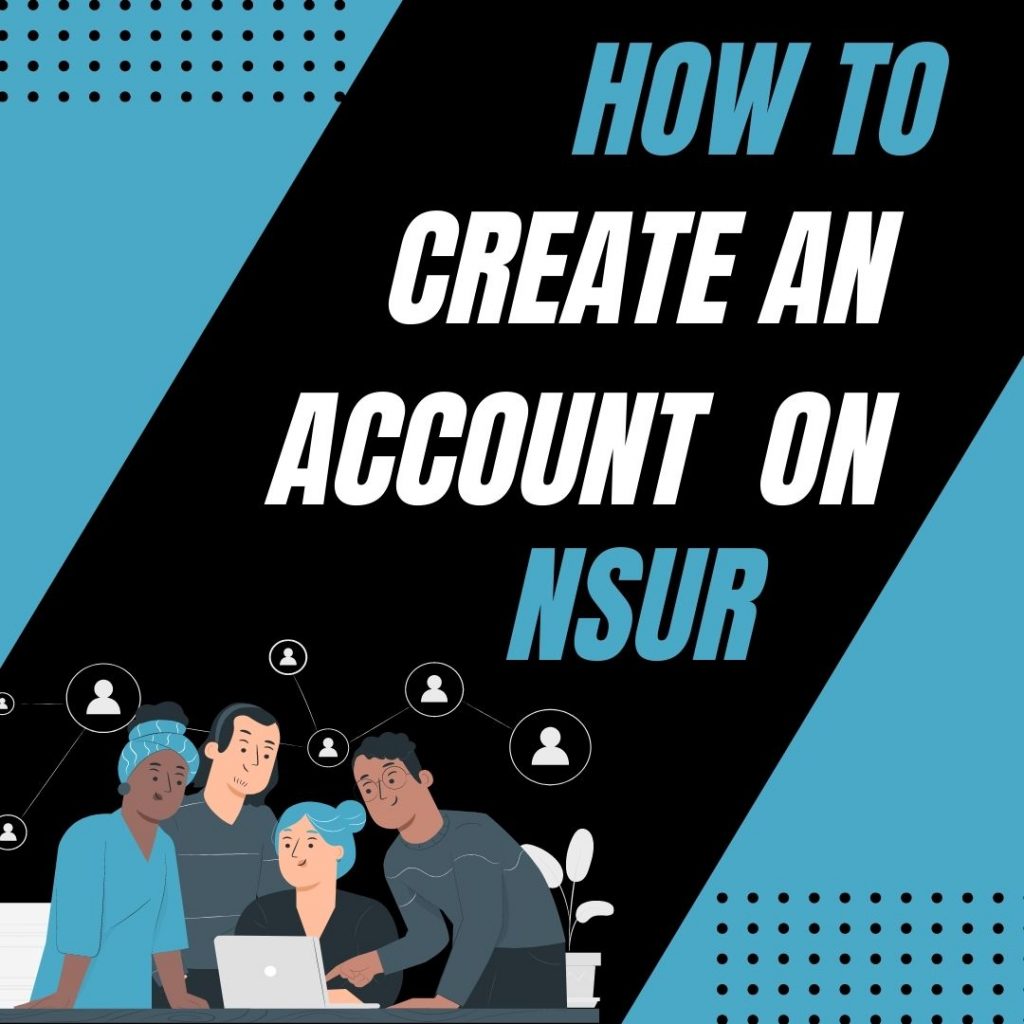 How to Create an Account on NSUR