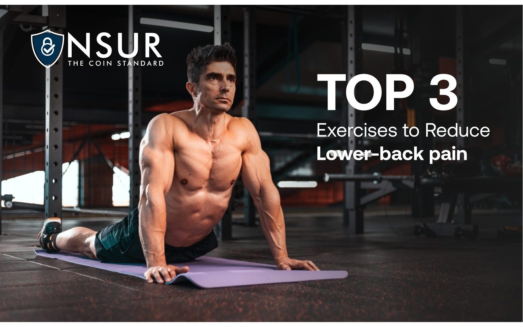 Top 3 Exercises to Reduce Lower-Back Pain – NSUR Blog